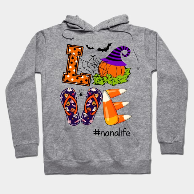 Love Nana Life Pumpkin Halloween Costume Hoodie by Camryndougherty